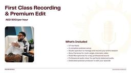 First Class Recording & Premium Edit